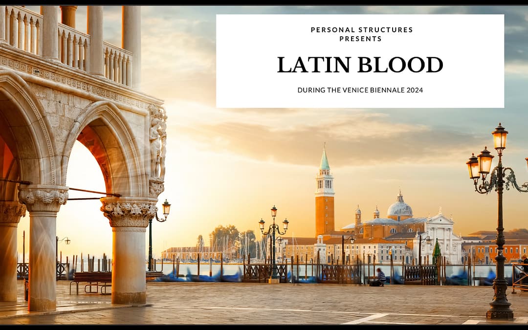 Latin Blood Exhibition at Palazzo Mora